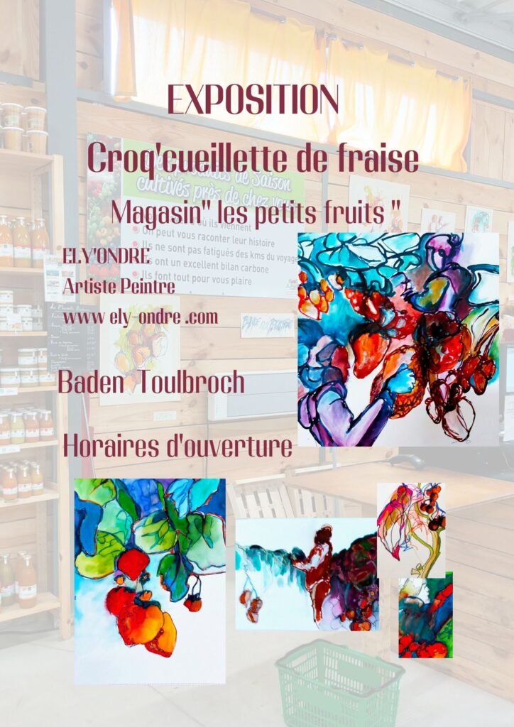 EXPOSITION Croq'cueillette de fraise